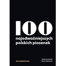 100 najodważniejszych polskich piosenek
