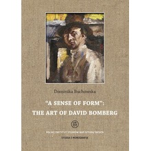 „A sense of form": the art of David Bomberg