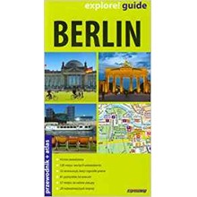 Berlin explore! Guide. Przewodnik + atlas