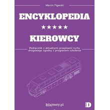 Encyklopedia kierowcy kat. D Podręcznik