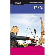 Praktyczny przewodnik - Paryż w.2011 PASCAL