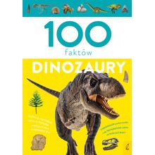 100 faktów. Dinozaury