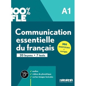 100% FLE Communication essentielle du franais A1