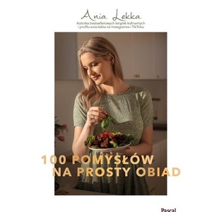 100 pomysłów na prosty obiad