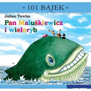 101 bajek. Pan Maluśkiewicz