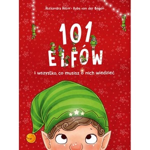 101 elfów i wszystko, co musisz o nich wiedzieć