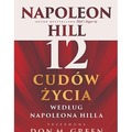 12 cudów życia według Napoleona Hilla