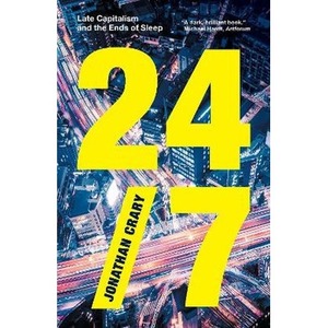 24/7: Late capitalism and the ends of sleep wer. angielska