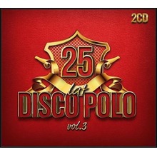 25 lat Disco Polo vol.3 CD