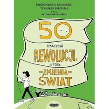 50 (małych) rewolucji, które zmienią świat