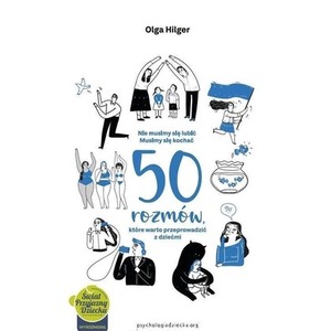 50 rozmów, które warto przeprowadzić z dziećmi