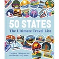 50 States The Ultimate Travel List. The Best Things to See and Do in Every State