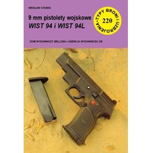 9 mm pistolety wojskowe WIST 94 i WIST 94L