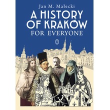 A History of Kraków for Everyone wyd. 2021