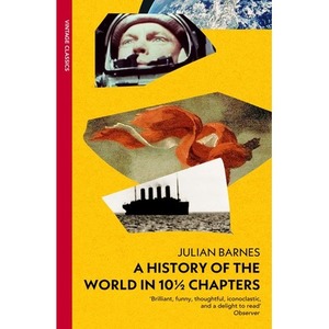 A History of the World in 10 1/2 Chapters