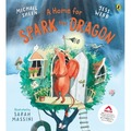 A Home for Spark the Dragon