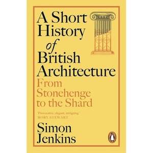 A Short History of British Architecture wer. angielska