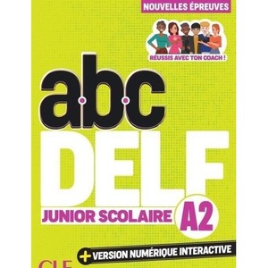 ABC DELF Junior csolaire Niveau A2 3ed