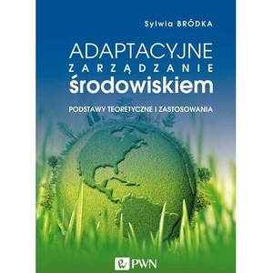 Adaptacyjne zarządzanie środowiskiem