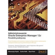 Administrowanie Oracle Enterprise Manager 12c.