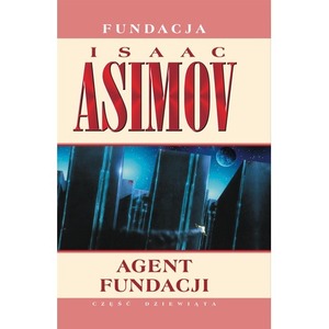 Agent Fundacji. Fundacja. Tom 9 wyd. 2025