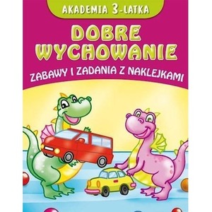 Akademia 3-latka Dobre wychowanie