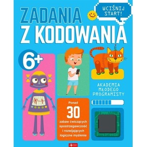 Akademia młodego programisty. Zadania z kodowania