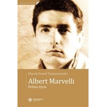 Albert Marvelli. Pełnia życia