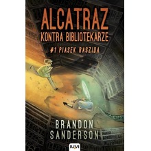 Alcatraz kontra Bibliotekarze. T.1. Piasek Raszida