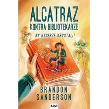 Alcatraz kontra Bibliotekarze T.3 Rycerze.. w.2