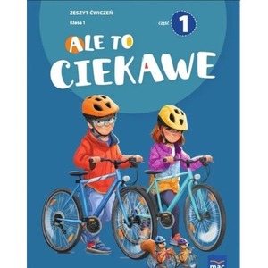 Ale to ciekawe SP 1 ćw cz.1 + zakładka