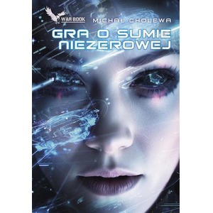 Algorytm Wojny T.7 Gra o sumie niezerowej