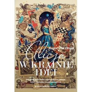 Alicja w Krainie Idei