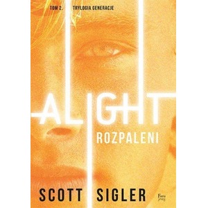 Alight. Rozpaleni