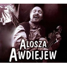 Alosza Awdiejew - Witam Państwa CD