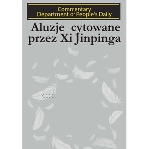 Aluzje cytowane przez Xi Jinpinga