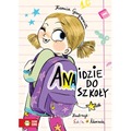 Ana idzie do szkoły