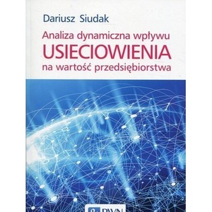 Analiza dynamiczna wpływu usieciowienia..