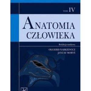 Anatomia człowieka T.4