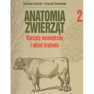Anatomia zwierząt T2 - Narządy wewnętrzne..