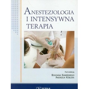 Anestezjologia i intensywna terapia