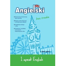 Angielski bez trudu - I speak English