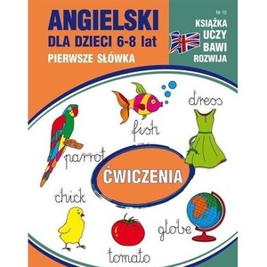 Angielski dla dzieci 6-8 lat Nr 10 Pierwsze słówka