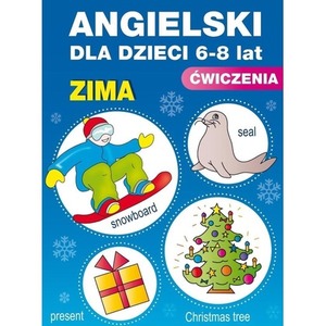 Angielski dla dzieci. Nr 19. 6-8 lat. Zima