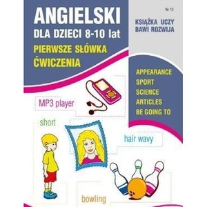 Angielski dla dzieci z.13 8-10 lat ćw. 2018