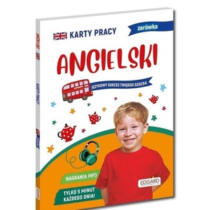 Angielski. Karty pracy. Zerówka