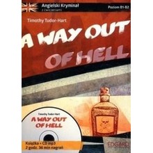 Angielski kryminał z ćw. - A Way Out of Hel + CD