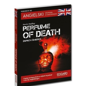 Angielski Kryminał z ćwiczeniami Perfume of death