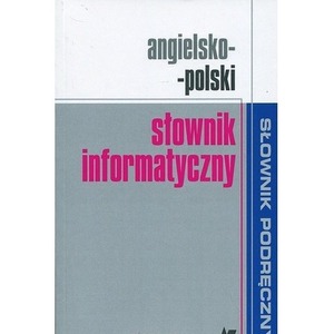 Angielsko-polski słownik informatyczny