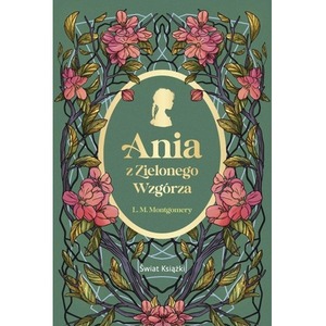 Ania z Zielonego Wzgórza